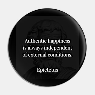 Epictetus's Truth: Authentic Happiness Beyond External Conditions Pin