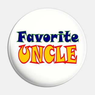 Favorite Uncle Pin