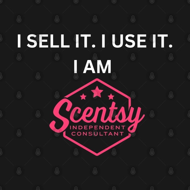 i sell it, i use it, i love it, i am Scentsy independent consultant, Scentsy Independent by scentsySMELL