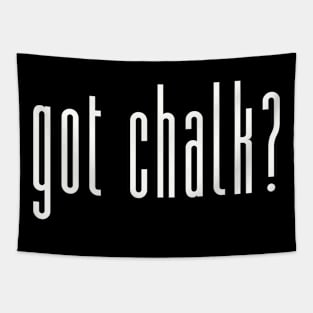 Got Chalk? Tapestry