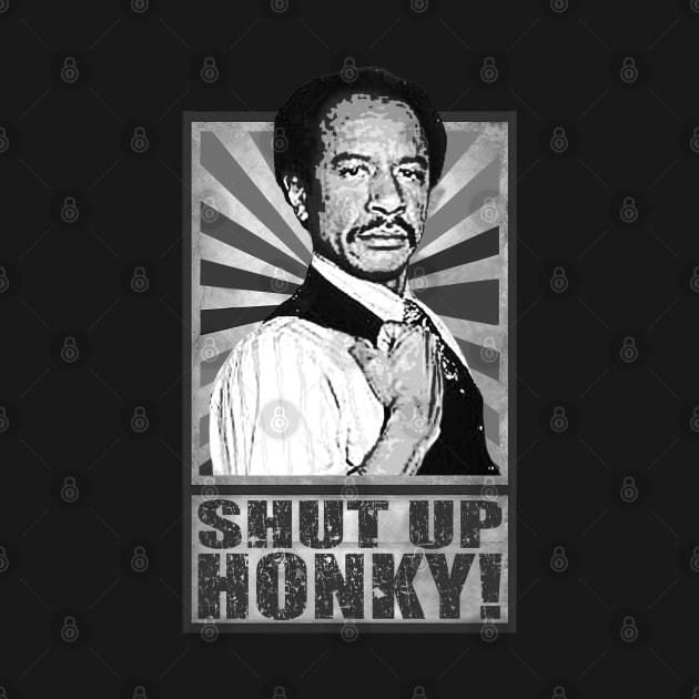 Shut up Honky! by iceeagleclassic