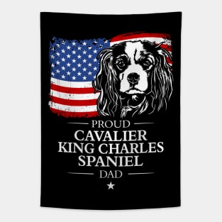 Proud Cavalier King Charles Spaniel Dad American Flag patriotic dog Tapestry