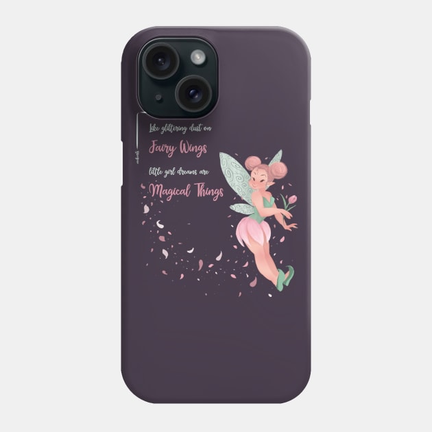 DREAMS ARE MAGICAL THINGS Phone Case by MeikeARTS