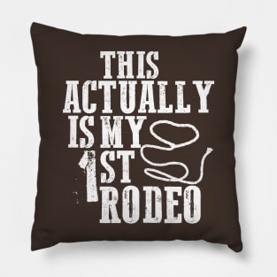 My First Rodeo Pillow