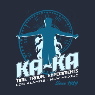 Ka Ka Time Travel Experiments T-Shirt