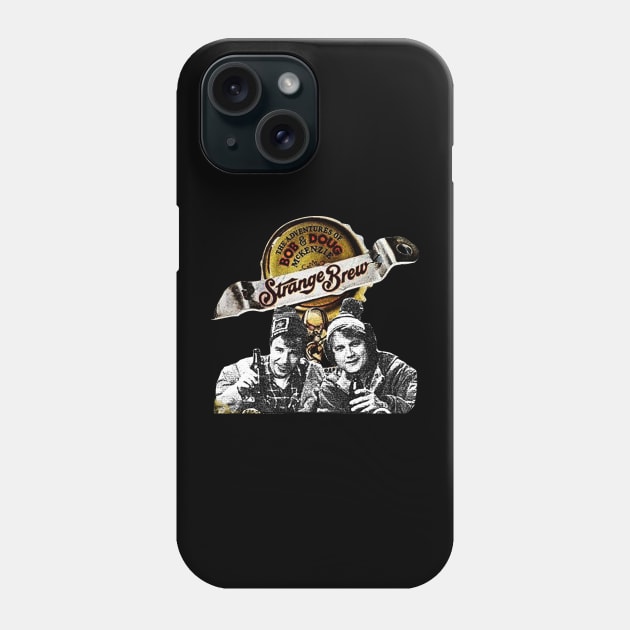 Strange Brew - Bob and Doug McKenzie Phone Case by ArjenRobert