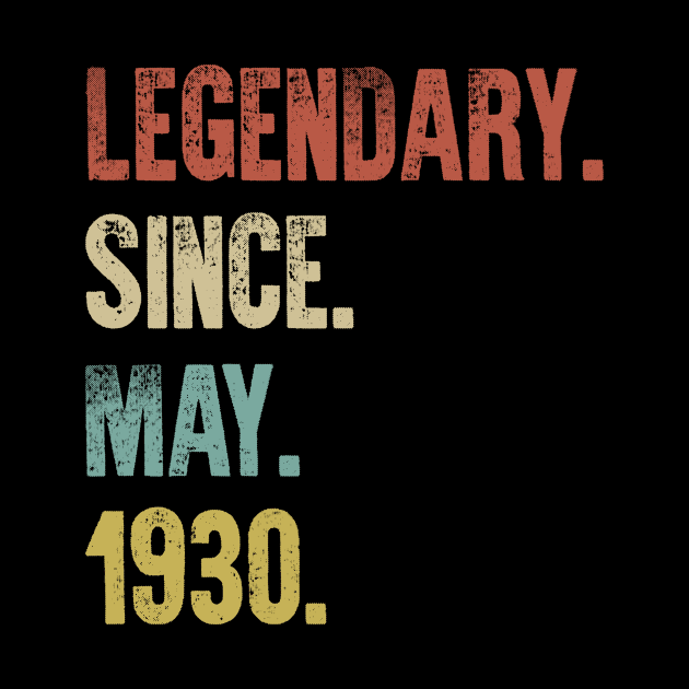 Retro Vintage 90th Birthday Legendary Since May 1930 by DutchTees