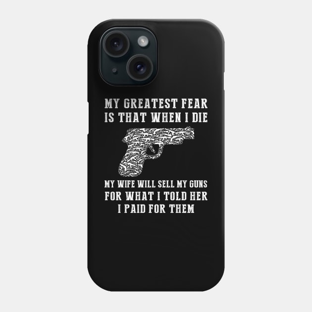 Hilarious Gun Fear: Don't Undervalue My Arsenal! Phone Case by MKGift