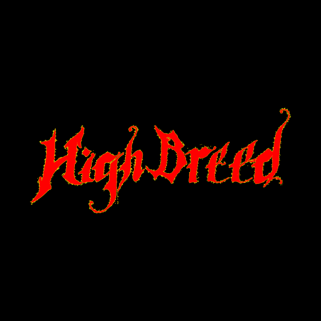 high breed by Oluwa290