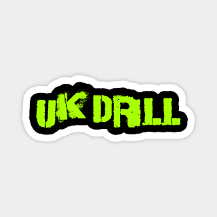 UK drill Magnet