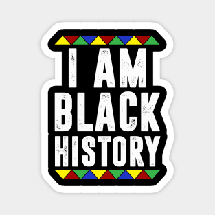 I am black History Magnet