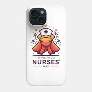 INTERNATIONAL NURSES' DAY Phone Case