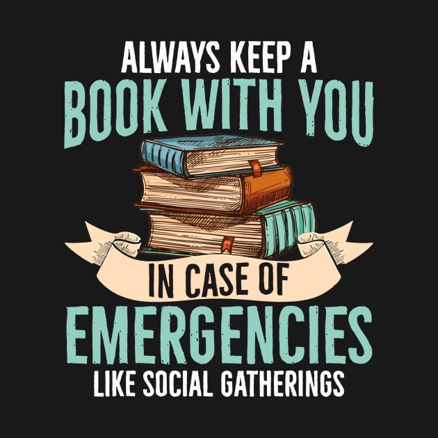 Always Keep A Book With You In Case of Emergencies by Lorelaimorris