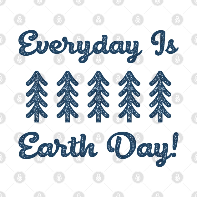 Everyday is Earth Day! by happysquatch