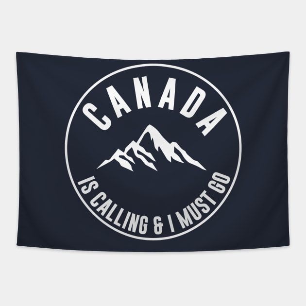 Canada Is Calling And I Must Go Tapestry by amalya