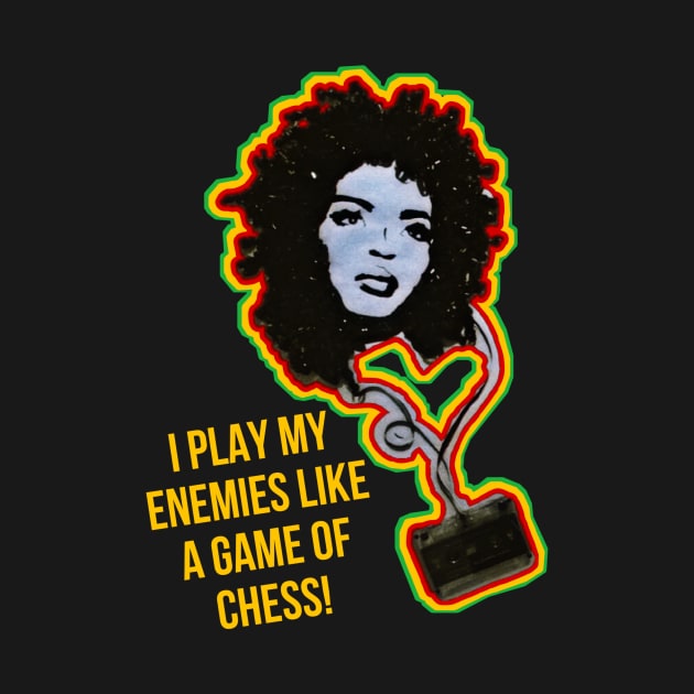 i play my enemies like a game of chess by valentinewords