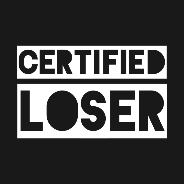 Certified Loser by qqqueiru