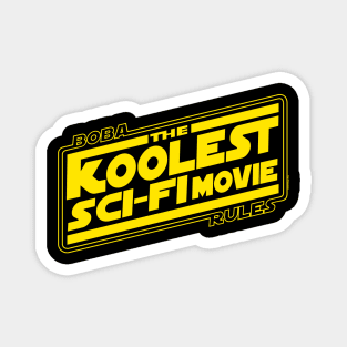 The Koolest Sci-Fi Movie Tribute Yellow Ver. Magnet