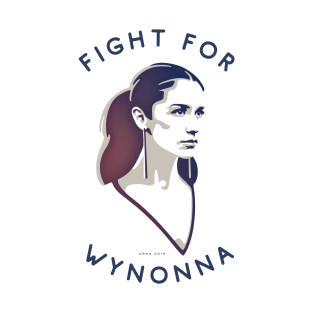 Fight for Wynonna T-Shirt