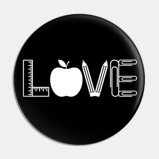 Love - teacher equipment (white) Pin