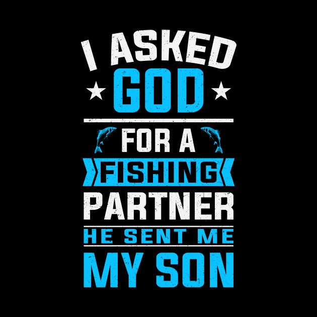 Father and Son Fishing Partner Angling by Foxxy Merch