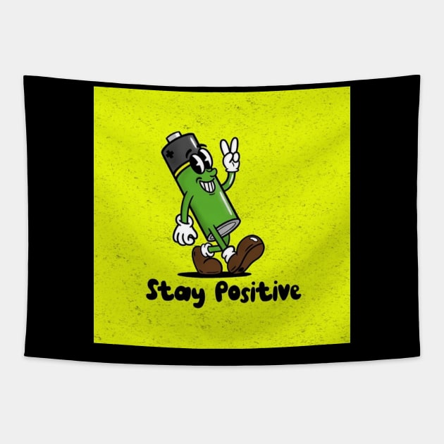 stay positive Tapestry by TheKillustrator