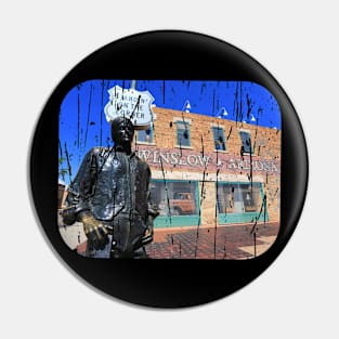 WINSLOW ARIZONA Pin