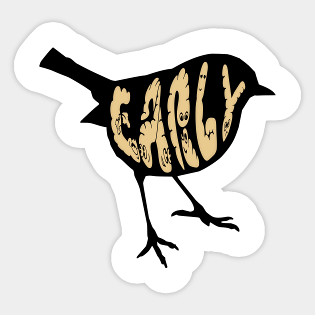 pics Early Worm Gets The Worm Quote teepublic