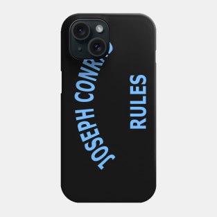 Joseph Conrad Rules Phone Case