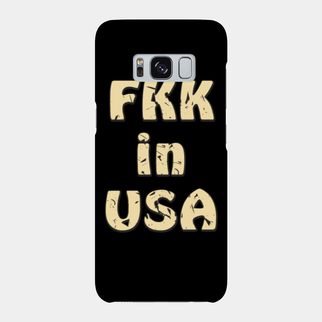 Fkk In Usa Fkk In Usa Phone Case Teepublic
