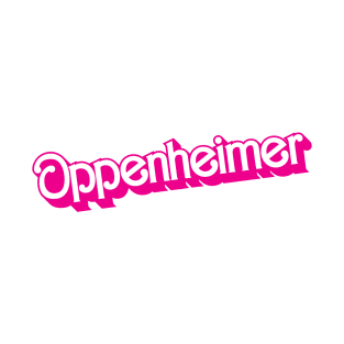 Oppenheimer! T-Shirt