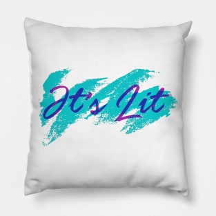 It's Lit Retro Pillow