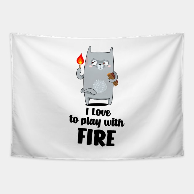 I love to play with fire Tapestry by Anuta_D