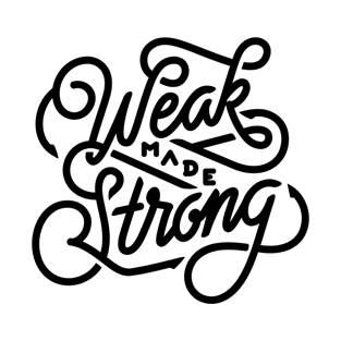 Weak made strong T-Shirt