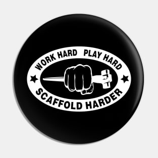 Work Hard,Play Hard Pin