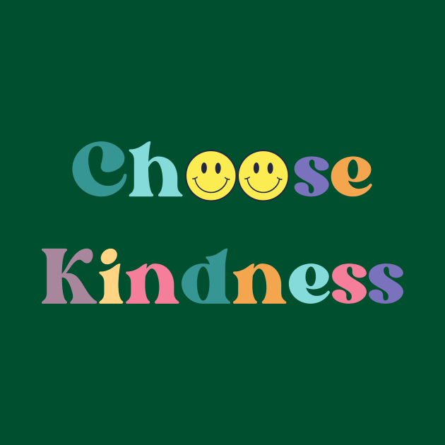 Choose Kindness by Mrs. Honey's Hive