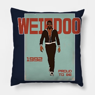 Weirdo - A Tribute to the '90s for people who was born on 1992 Pillow