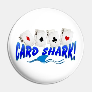 Card Shark Pin