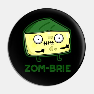 Zom-brie Cute Halloween Zombie Brie Cheese Pun Pin