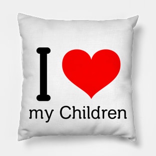 I love my children Pillow