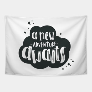 A new adventure Tapestry
