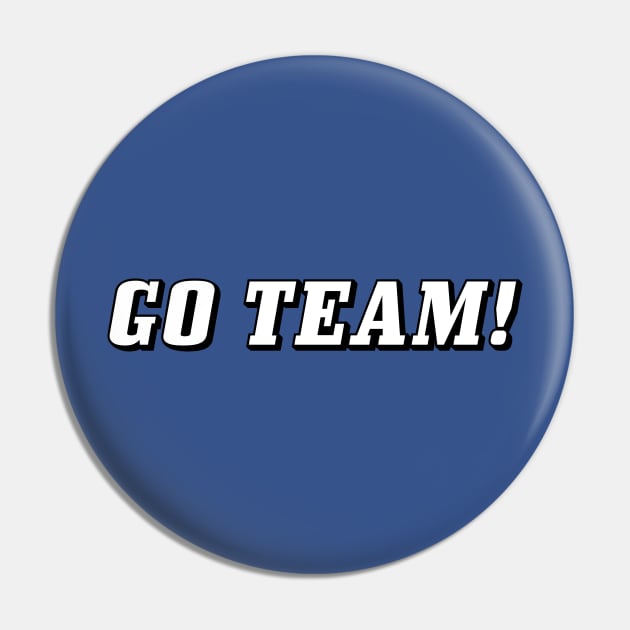 Go Team! Pin by sanseffort