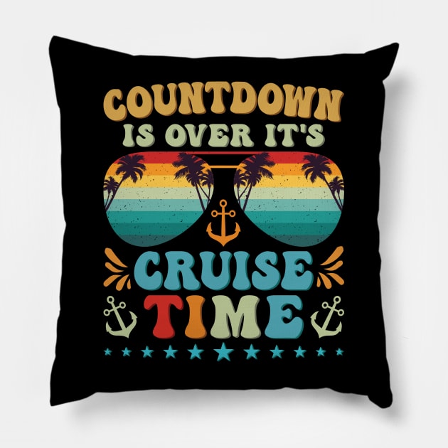 Cruise Squad 2024 Shirt Countdown Is Over It's Cruise Time Pillow by Sowrav