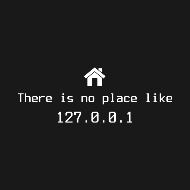 127 0 0 1 no place like ip address tapestry teepublic