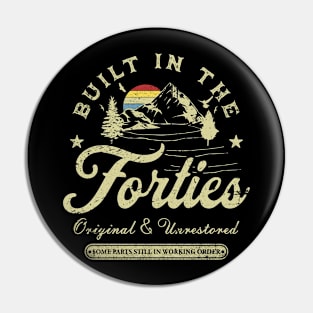 Built In The Forties Original Unrestored Vintage 40s Birthday Gift Pin