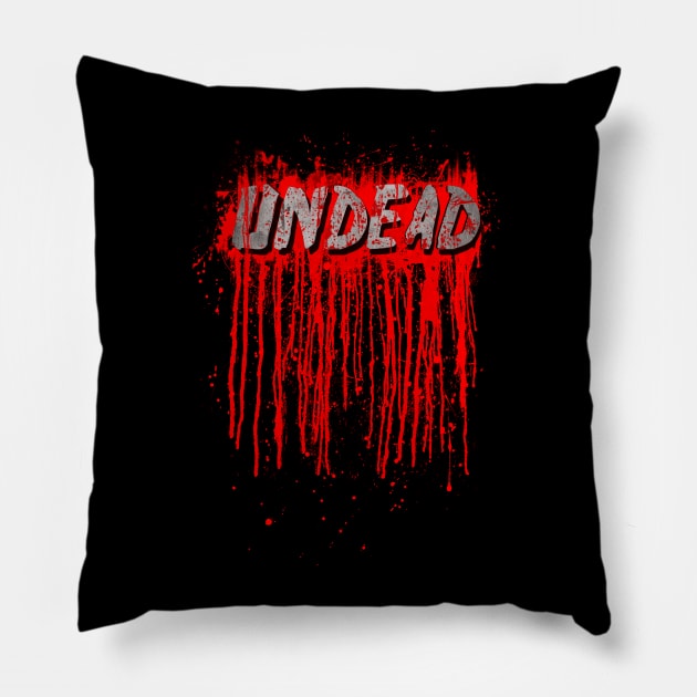 UNDEAD - Blood Smeared / horror / splatter Pillow by badbugs