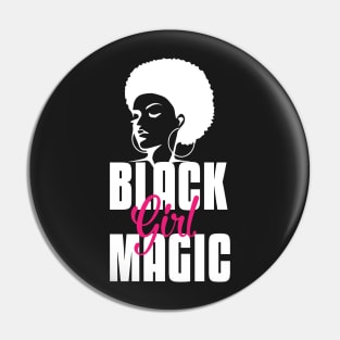 Black Girl Magic | Strong Black Woman Pin