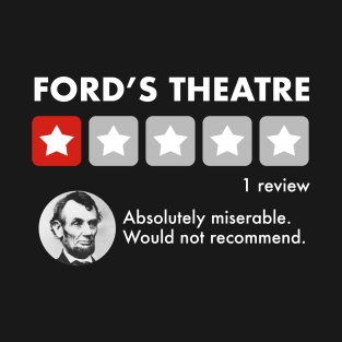 Ford's Theatre Review T-Shirt