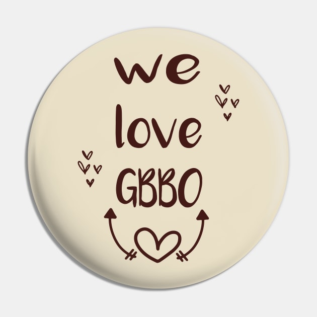 WE love gbbo brown chocolate Pin by shimodesign