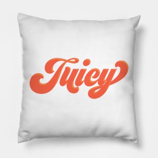 Juicy Pillow